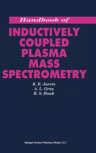 Handbook of Inductively Coupled Plasma Mass Spectrometry - Jarvis, K.E.
