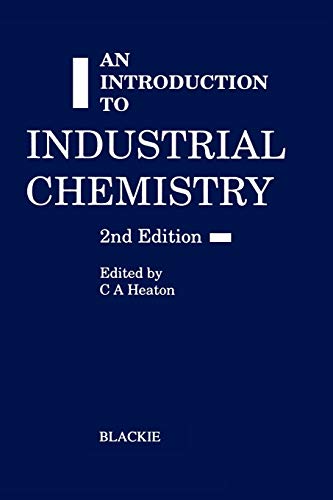9780216929197: An Introduction to industrial chemistry