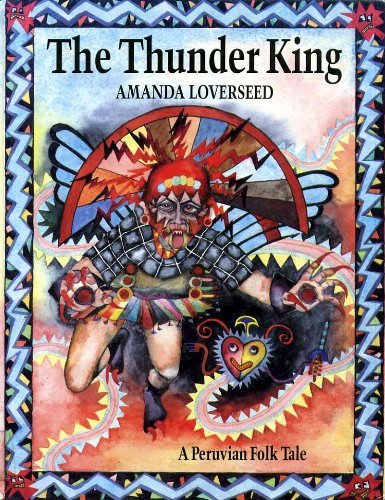 Beispielbild fr The Thunder King (Folk Tales of the World) zum Verkauf von ThriftBooks-Atlanta