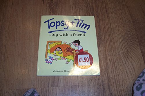 Stock image for Topsy and Tim Stay with a Friend (Topsy & Tim) for sale by AwesomeBooks