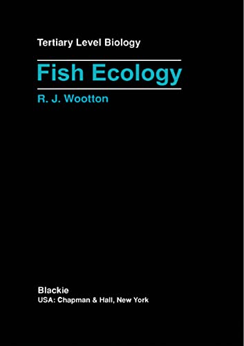 Stock image for Fish Ecology (Tertiary Level Biology) for sale by Grey Matter Books