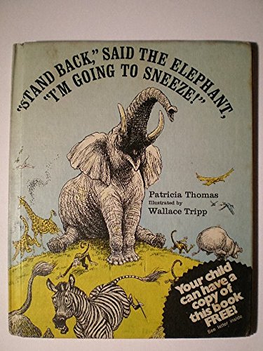 9780216931725: Stand Back,"Said the Elephant,"I`M Going to Sneeze!