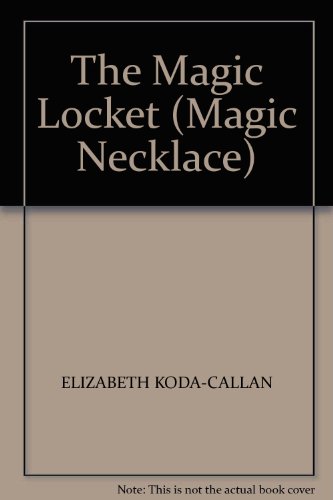 9780216940574: The Magic Locket (Magic Necklace)