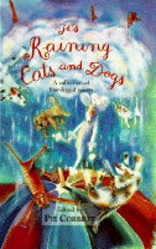 9780216941038: IT's Raining Cats And Dogs: A Collection of Four-Legged Poems