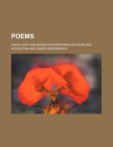 Poems (9780217029124) by Gray, David