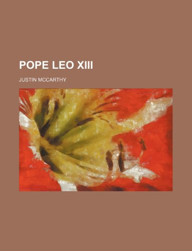 Pope Leo XIII (9780217031691) by Mccarthy, Justin