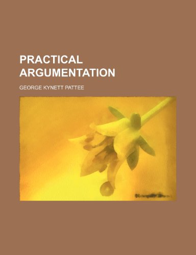 Stock image for Practical Argumentation for sale by Buchpark