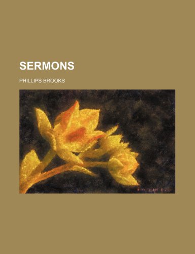 Sermons (9780217047845) by Brooks, Phillips