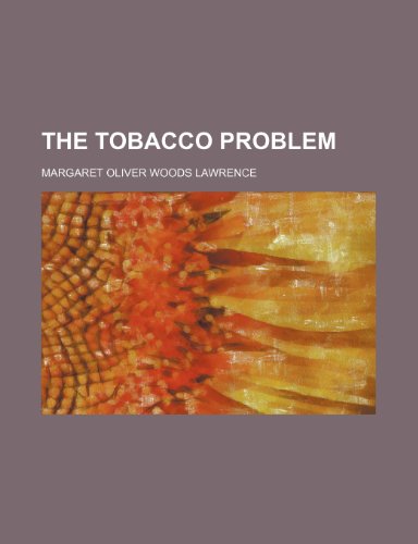 9780217109628: The Tobacco problem