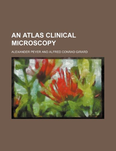 9780217165396: An Atlas Clinical Microscopy