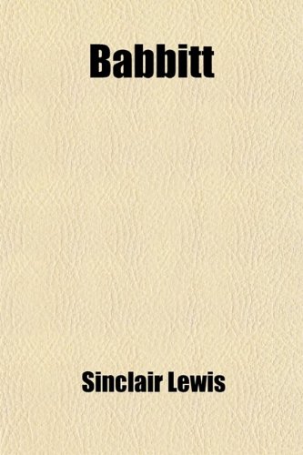 Babbitt (9780217180733) by Lewis, Sinclair