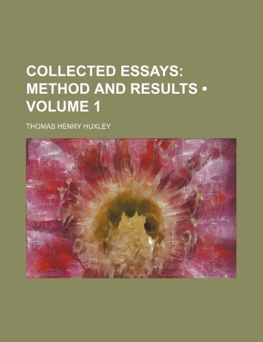 9780217236133: Collected Essays (Volume 1); Method and Results