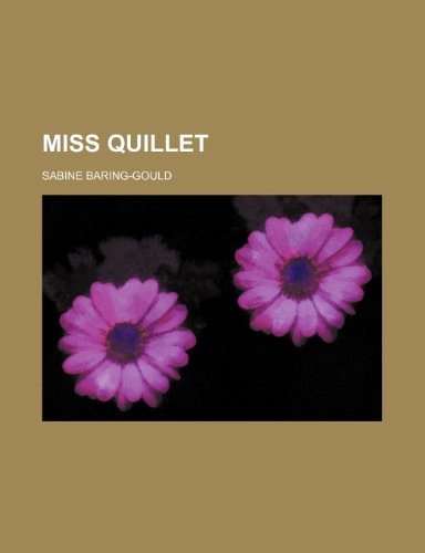 Miss Quillet (9780217236560) by Baring-Gould, Sabine
