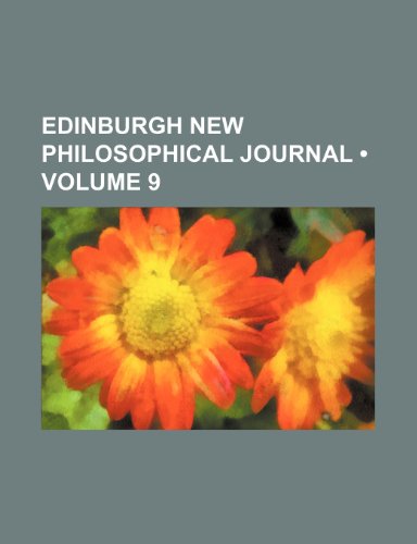 Edinburgh new philosophical journal (Volume 9) (9780217281034) by Jameson, Robert