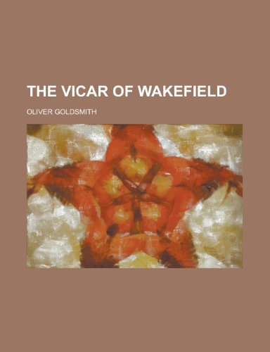 The vicar of Wakefield (9780217284646) by Goldsmith, Oliver