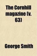 The Cornhill Magazine (V. 63) (9780217327350) by [???]