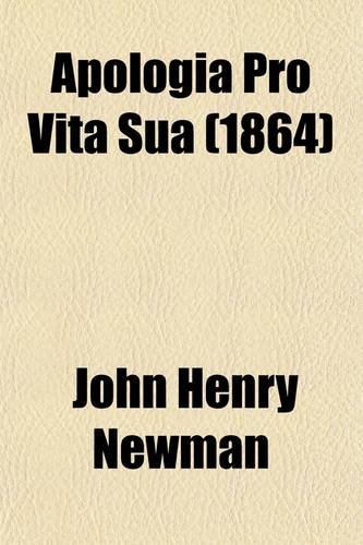 9780217333399: Apologia Pro Vita Sua