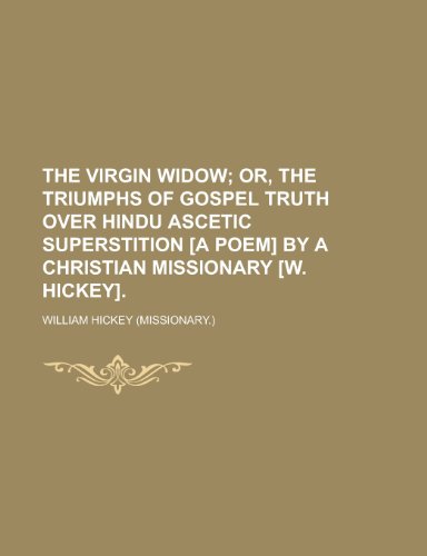 The virgin widow (9780217401005) by Hickey, William