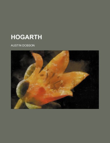 Hogarth (9780217414395) by Dobson, Austin