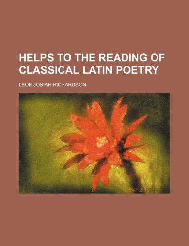 Imagen de archivo de Helps to the Reading of Classical Latin Poetry a la venta por Reuseabook