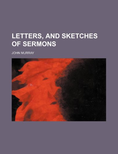 9780217499095: Letters, and sketches of sermons (Volume 2)