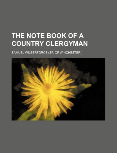9780217529181: The Note Book of a Country Clergyman