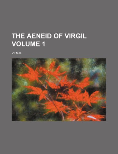 9780217569552: The Aeneid of Virgil Volume 1