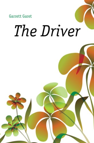Stock image for The Driver for sale by ThriftBooks-Dallas