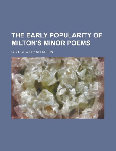 9780217627207: The Early Popularity of Milton's Minor Poems