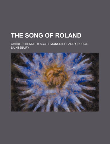 The Song of Roland (9780217637190) by Scott-Moncrieff, Charles Kenneth