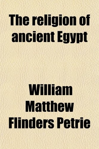 9780217640473: The Religion of Ancient Egypt