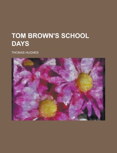 Tom Brown's school days (9780217645935) by Hughes, Thomas