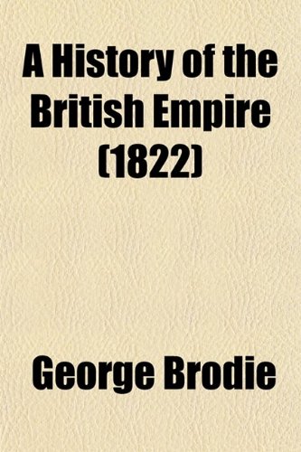 9780217668088: History of the British Empire (Volume 2); From the Accession of Charles I. to the Restoration with an Introduction, Tracing the Progress of Society