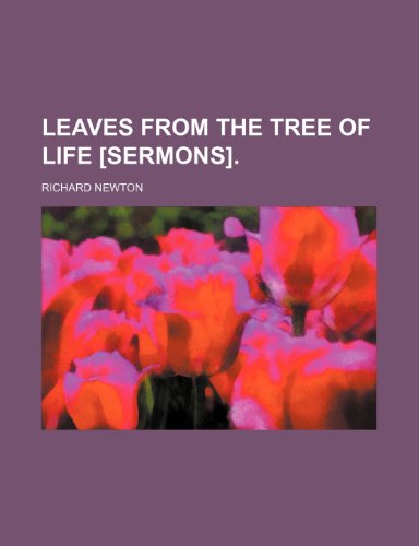 9780217700672: Leaves from the Tree of Life [Sermons].
