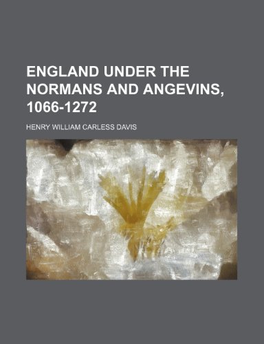 9780217714204: England Under the Normans and Angevins, 1066-1272