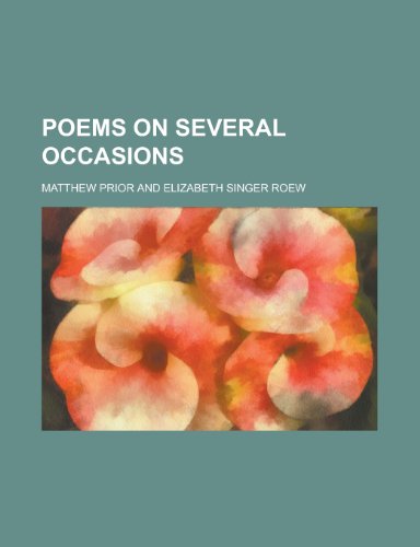 Poems on Several Occasions - Matthew Prior