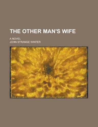 The other man's wife; a novel (9780217805094) by Winter, John Strange