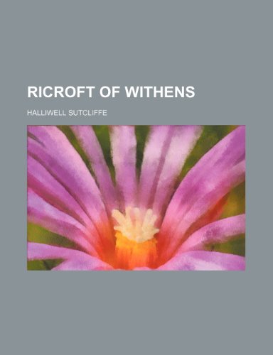 9780217867689: Ricroft of Withens