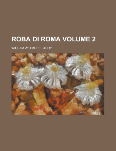 Roba Di Roma Volume 2