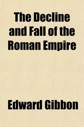 9780217894609: The Decline and Fall of the Roman Empire (Volume 2)