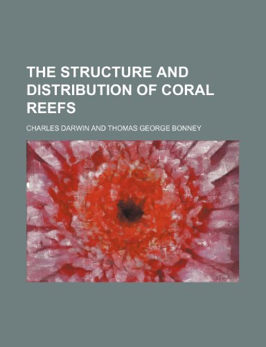9780217898980: The Structure and Distribution of Coral Reefs