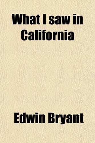 9780217904186: What I saw in California