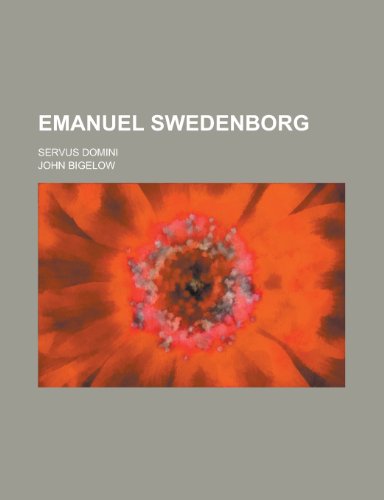 9780217944885: Emanuel Swedenborg; servus domini