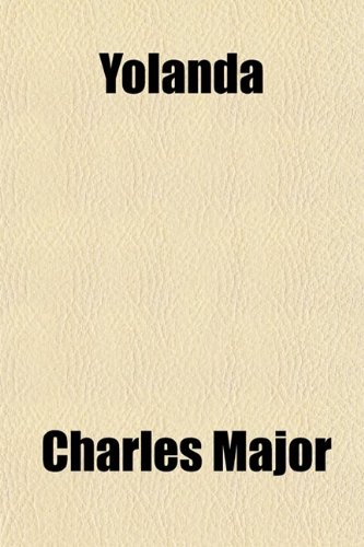 Yolanda (9780217958400) by Major, Charles