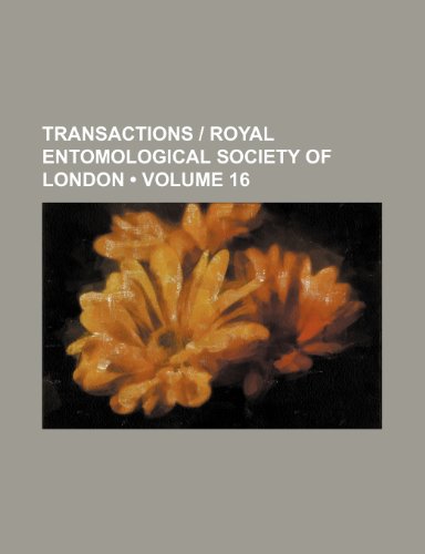9780217969420: Transactions | Royal Entomological Society of London (Volume 16)