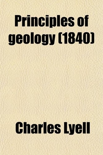 Principles of geology Volume 2 (9780217976671) by Lyell, Charles