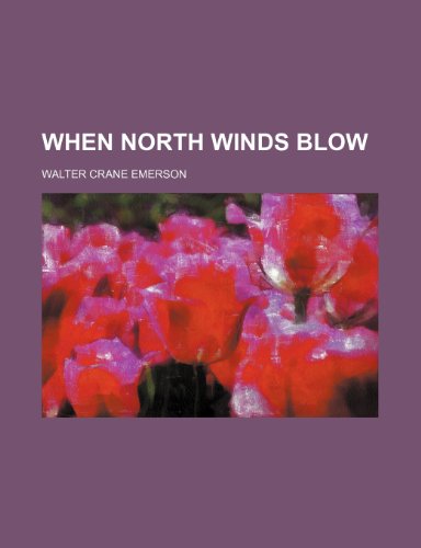 Stock image for When North Winds Blow for sale by WorldofBooks