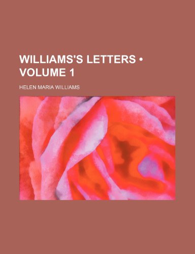 Imagen de archivo de Williams's Letters (Volume 1) a la venta por Phatpocket Limited
