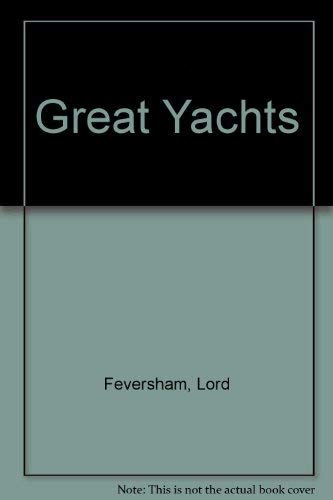 Stock image for Great Yachts for sale by Tiber Books
