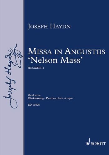 Beispielbild fr Missa in Augustiis Nelson Mass: Hob.XXII.11 - Vocal Score zum Verkauf von WorldofBooks